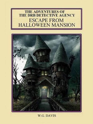 cover image of The Adventures of the DRB Detective Agency Escape From Halloween Mansion